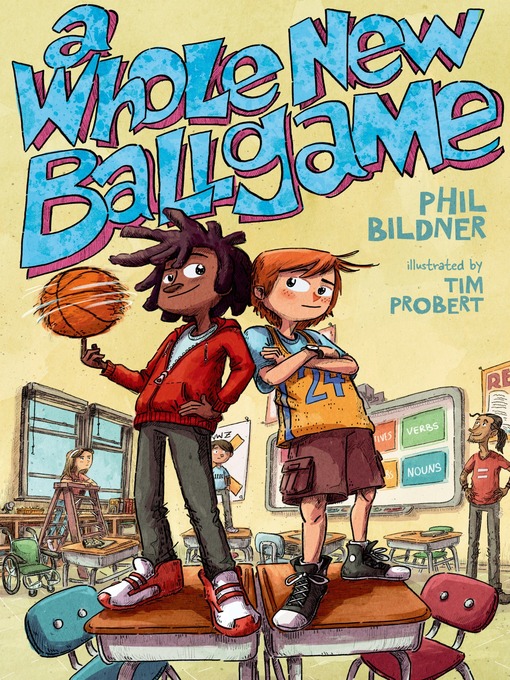 Title details for A Whole New Ballgame by Phil Bildner - Wait list